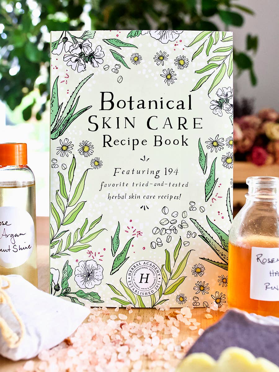 Botanical Skin Care Recipe Book