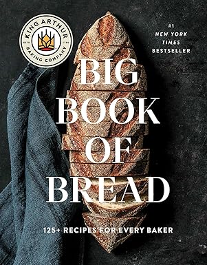 Big Book of Bread: The King Arthur Baking Company