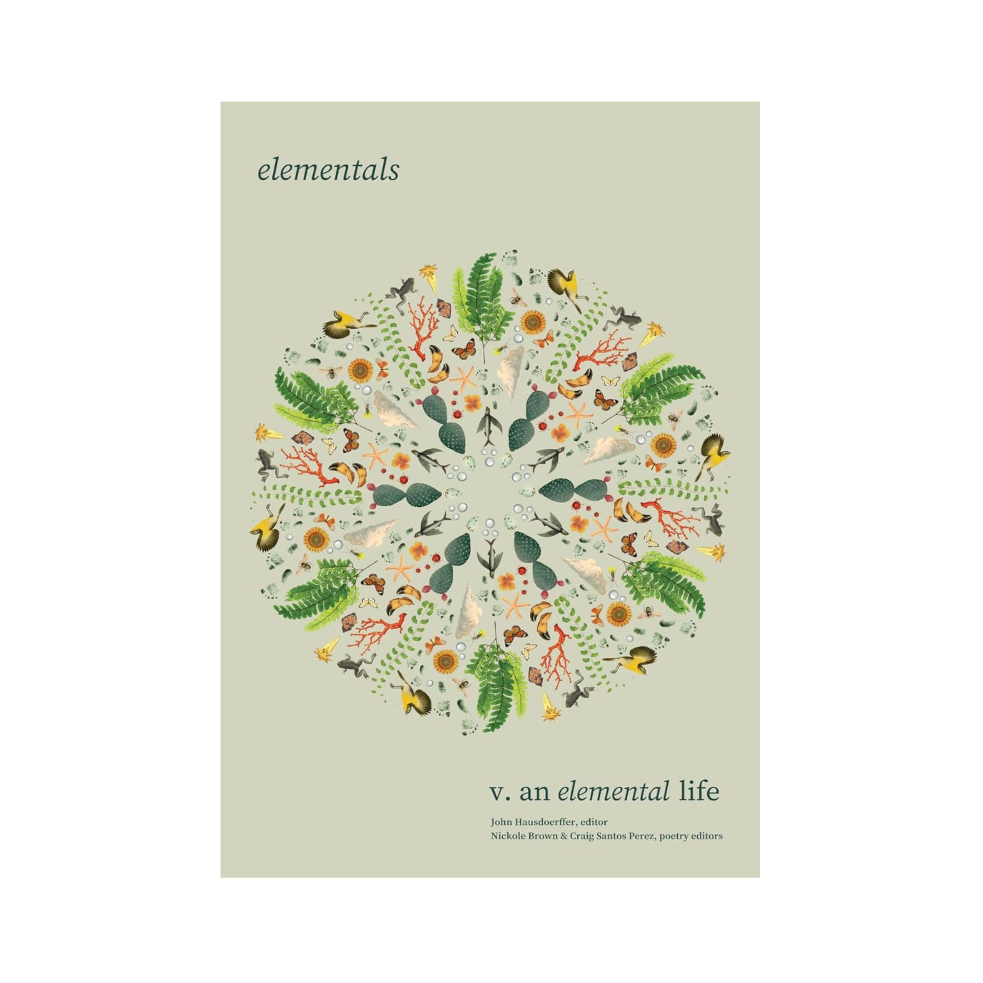 Elementals Volume V: An Elemental Life