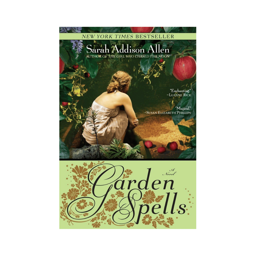 Garden Spells: A Novel