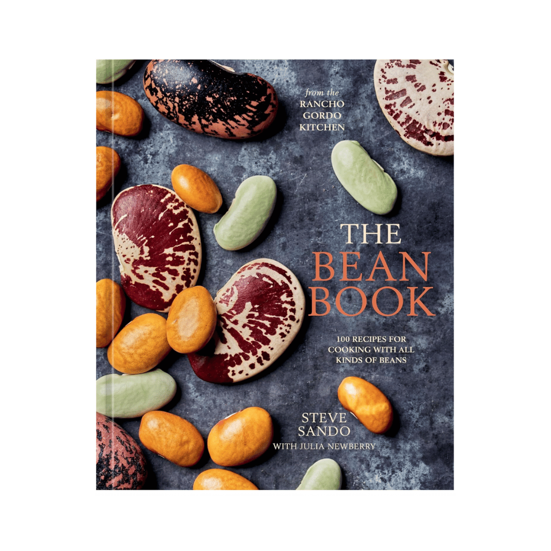 The Bean Book: 100 Recipes for Cooking with All Kinds of Beans