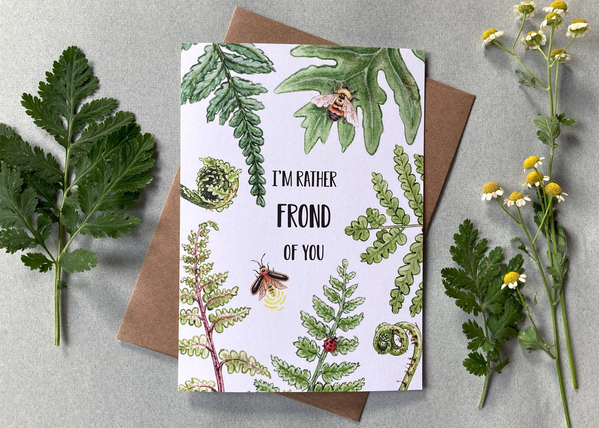 I&#39;m Rather Frond of You Card